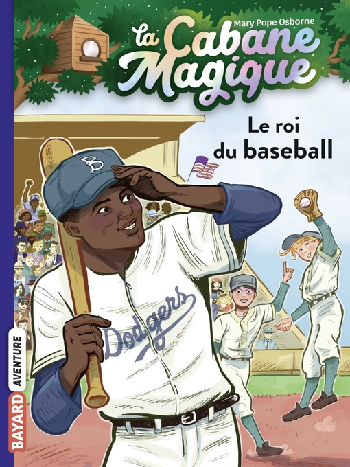 Title details for Le roi du baseball by Mary Pope Osborne - Available